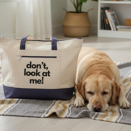 Don't look at me, are you looking? funny tote, dog mom gift, birthday bag, pet mom tote, travel, bachelorette gift