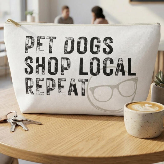 Pet Dogs Shop Local Repeat Accessory Pouch | T-Bottom Zipper Bag