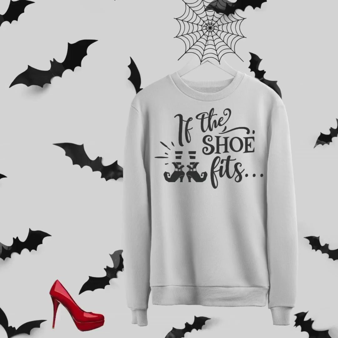 If the shoe fits Halloween Crewneck Sweatshirt,Halloween Sweatshirt, Halloween apparel, CozyHalloween sweatshirt, Trick or treat shirt,Retro