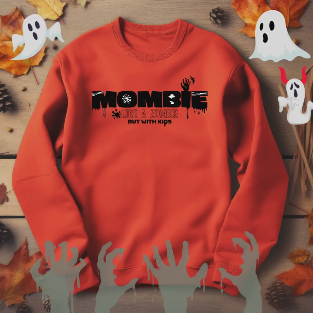 MOMBIE Like A Zombie but with Kids Crewneck Sweatshirt,Halloween Sweatshirt,Halloween apparel,CozyHalloween sweatshirt,Trick or treat shirt
