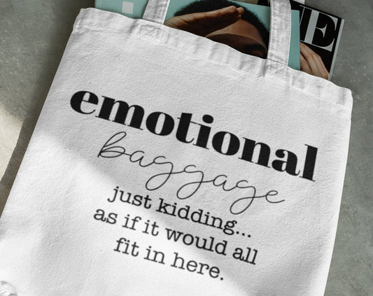 Emotional Baggage - Funny Bag