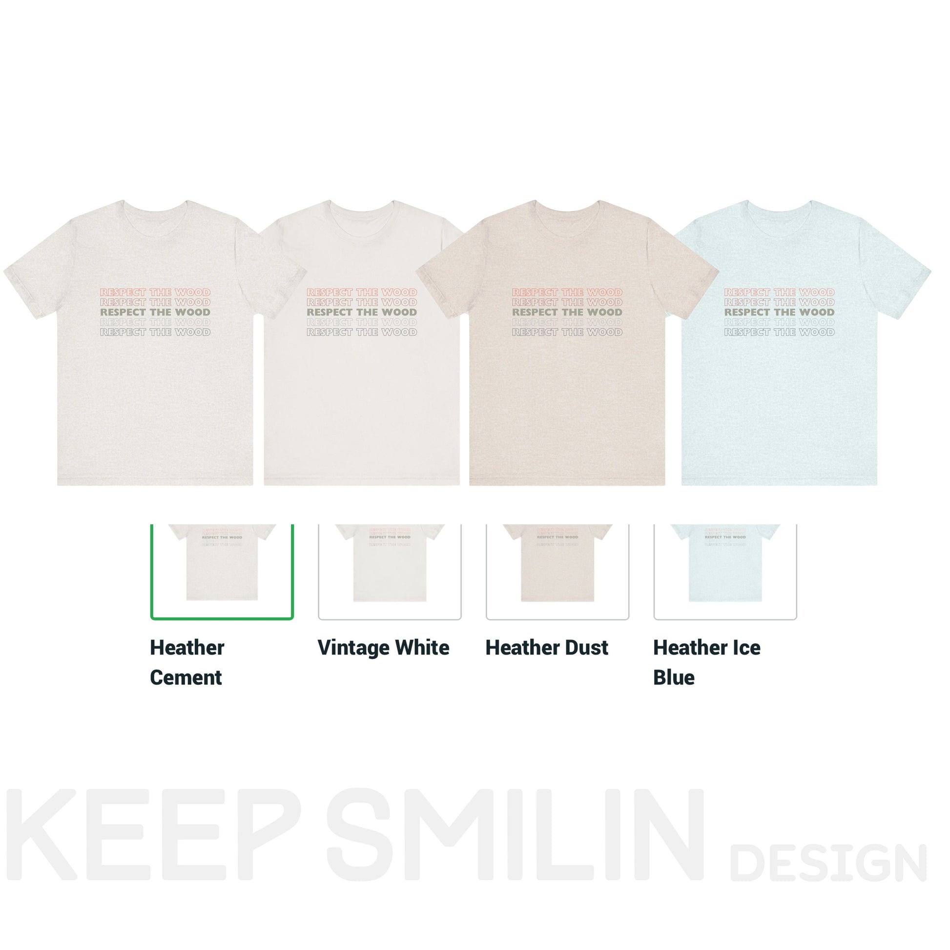 Respect the Wood heather t-shirt, Oh mama, have I got the shirt for you! This "Respect the Wood" tee is prettay, prettay, prettay good.