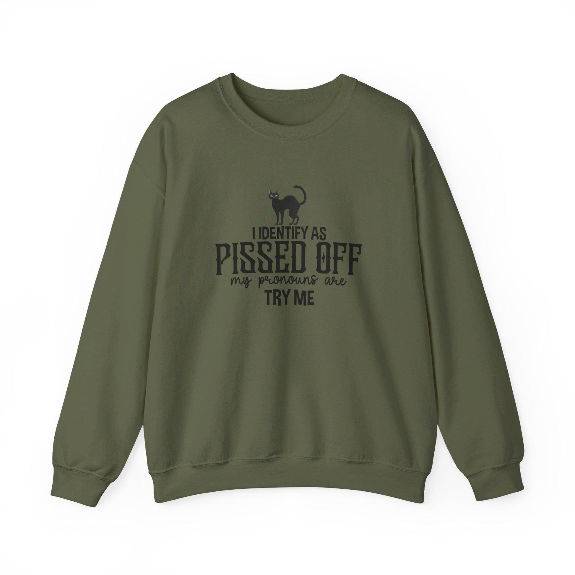 I Identify as Pissed Off My Pronouns are Try Me Crewneck Sweatshirt, Halloween Sweatshirt,Cozy Halloween sweatshirt, Trick or treat,Modern