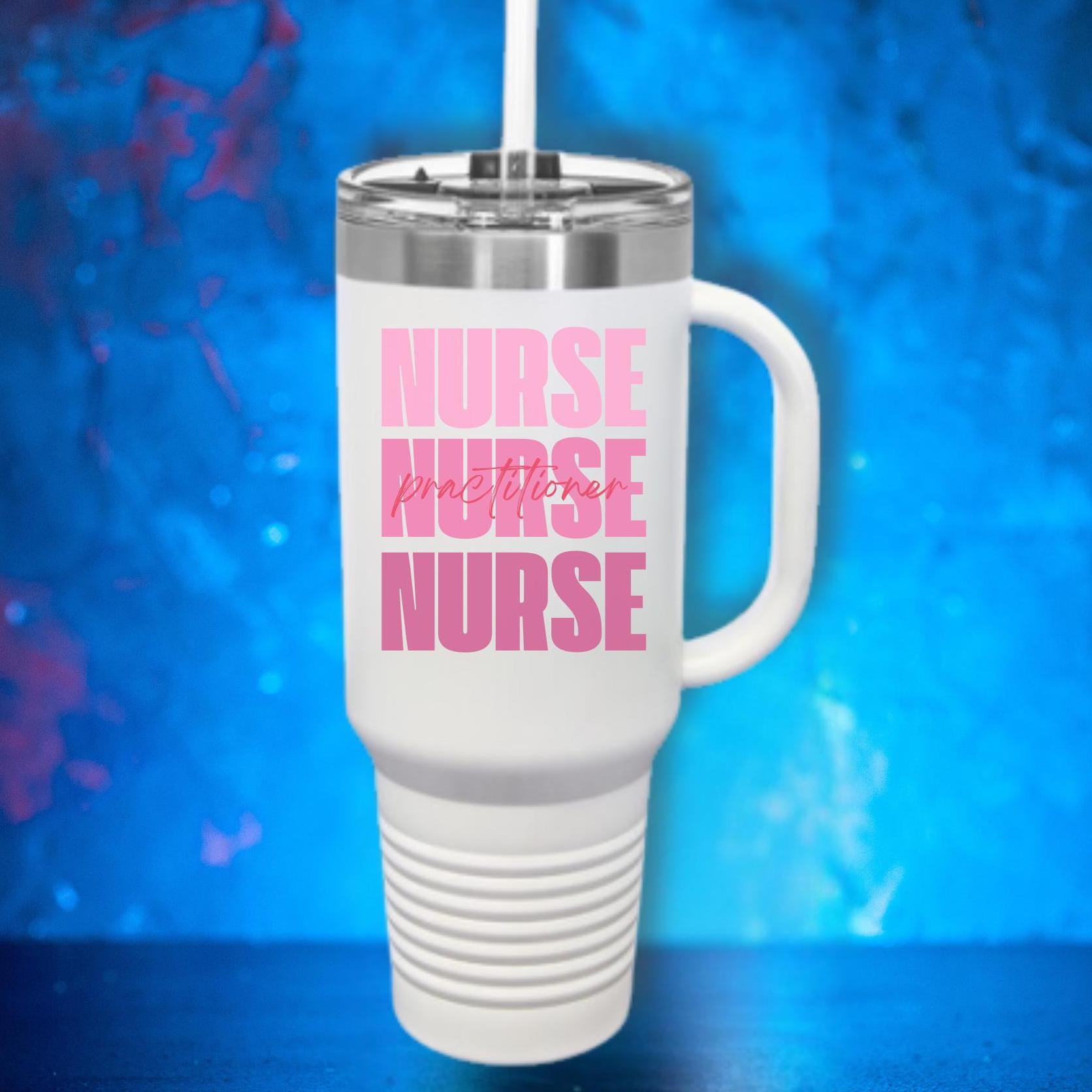 Nurse Practitioner Travel Mug, 40oz Insulated Travel Cup for Nursing Student, RN Graduation Gift, Medical Professional Appreciation,