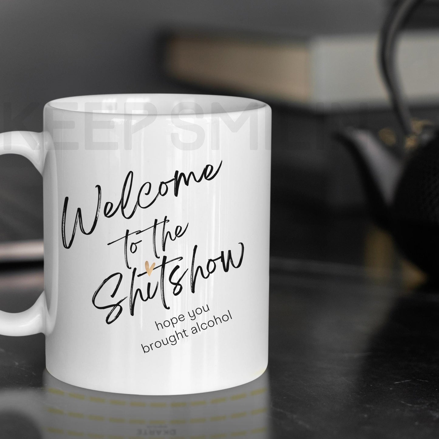 Shit Show Gift, Funny Ceramic Mug, Sarcastic Coffee Cup, Welcome to the Shit Show Mug, Alcohol Lover Gift, 11oz 15oz Cup