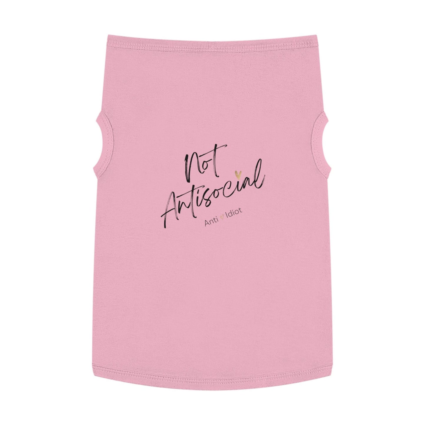 Dog Tank Top, Funny Pet Shirt, Not Antisocial-anti idiot,Dog Lover Gift,Cute Doggie Tee, Quirky Animal Apparel, pet matching shirt,Gift Dog