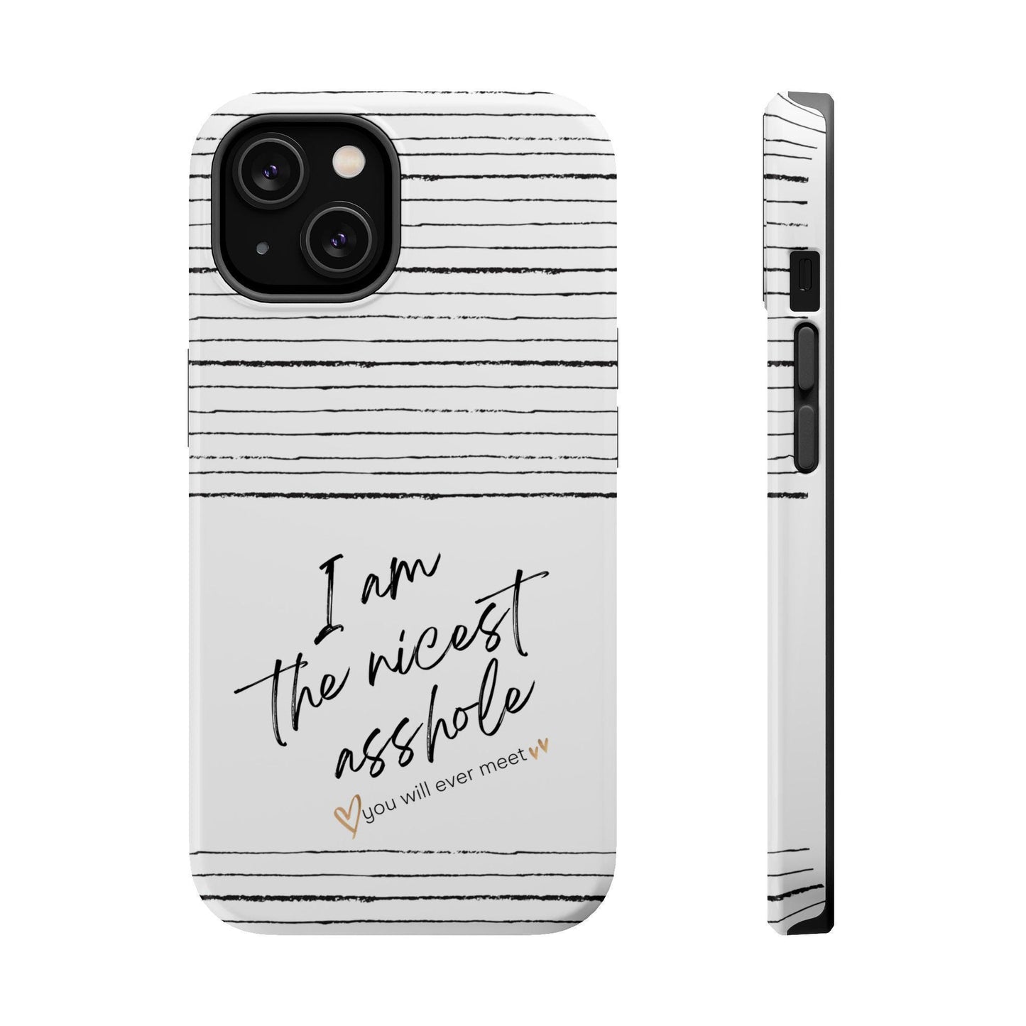 Funny Asshole Mag Phone Case, Sarcastic Tough Case, Humorous Magnetic Phone Cover, Gift for Sassy Friend, Nicest Asshole Design
