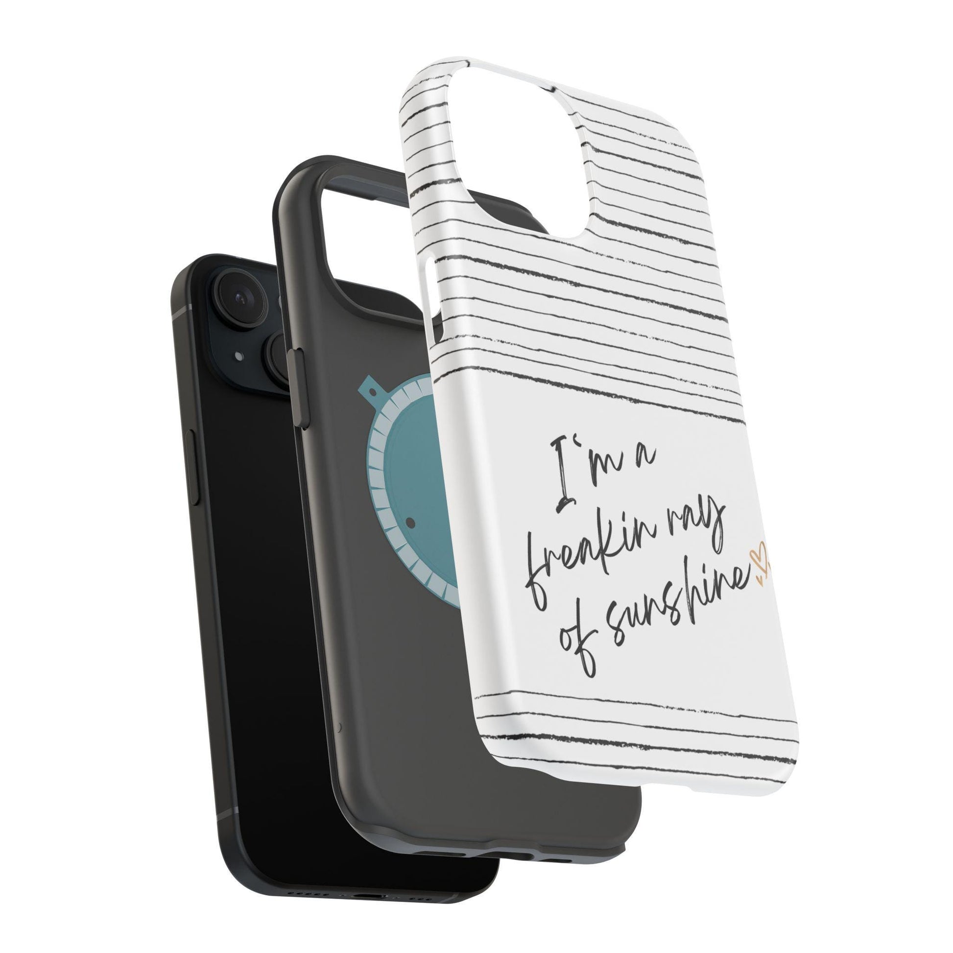 Magnetic Tough Cases, Im a Freakin Ray of Sunshine iPhone Case, Fun Positive Vibes, Gift for Optimistic Friend, Protective Phone Cover