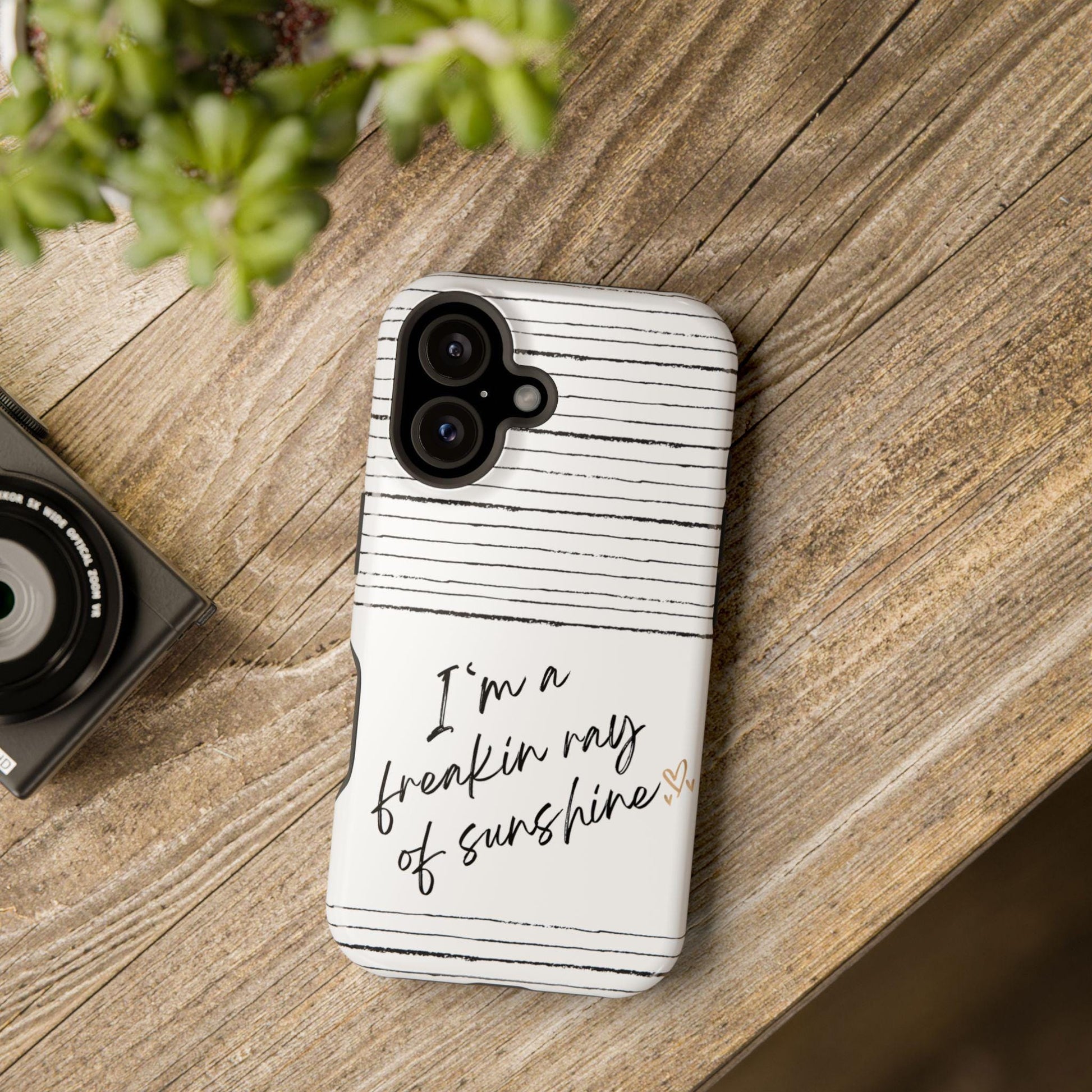 Magnetic Tough Cases, Im a Freakin Ray of Sunshine iPhone Case, Fun Positive Vibes, Gift for Optimistic Friend, Protective Phone Cover