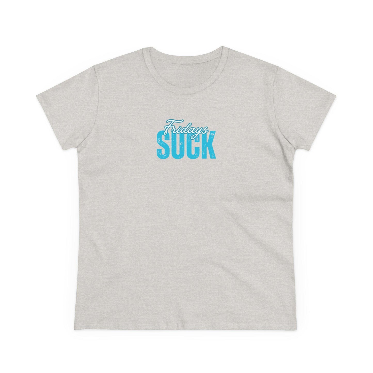 Fridays Suck T-Shirt, Beachwear, Gift for Her, Fun Summer Style, Relaxed Fit, Women's Tee, Baby Tee, Gift for her,Breakup gift,Wedding Tee