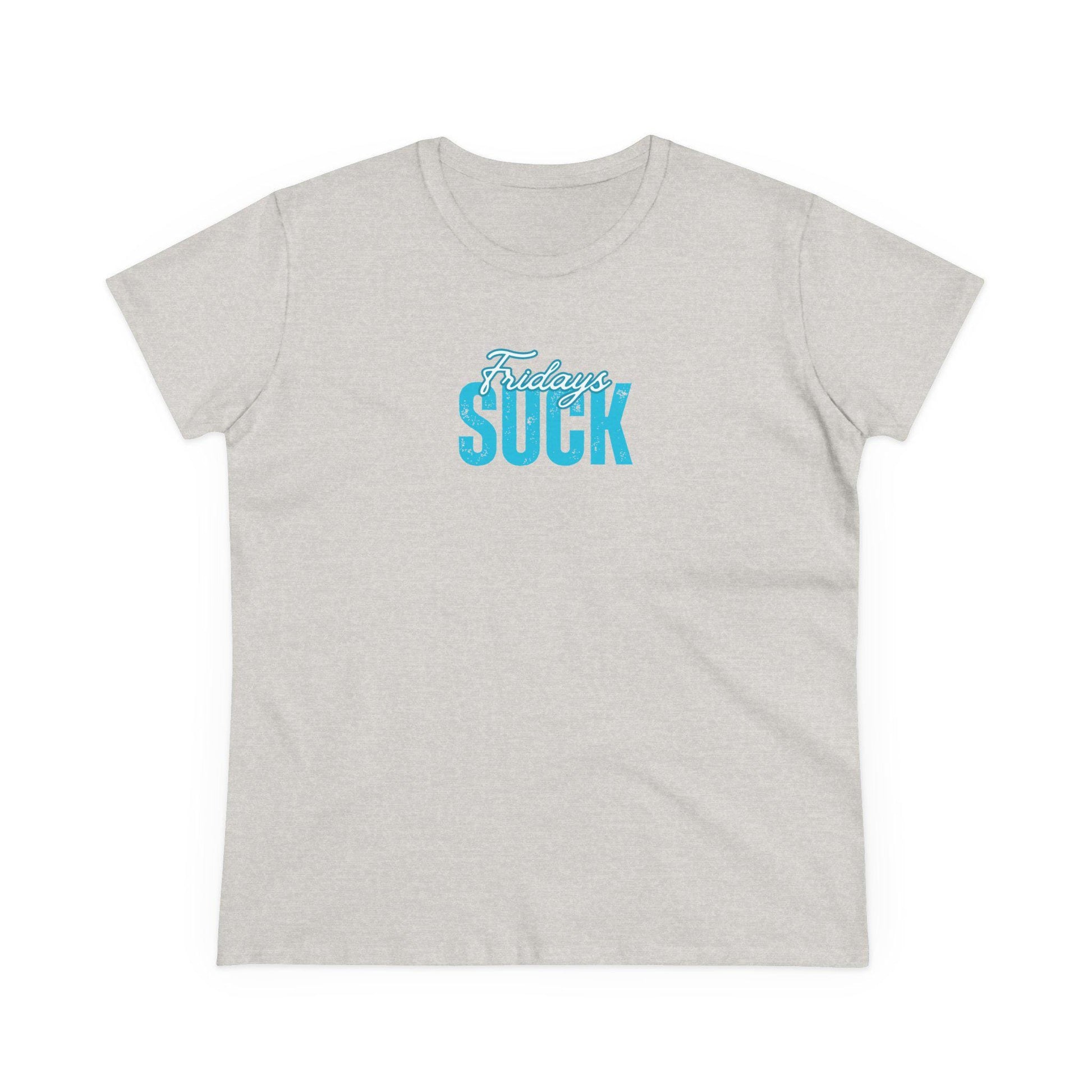 Fridays Suck T-Shirt, Beachwear, Gift for Her, Fun Summer Style, Relaxed Fit, Women's Tee, Baby Tee, Gift for her,Breakup gift,Wedding Tee