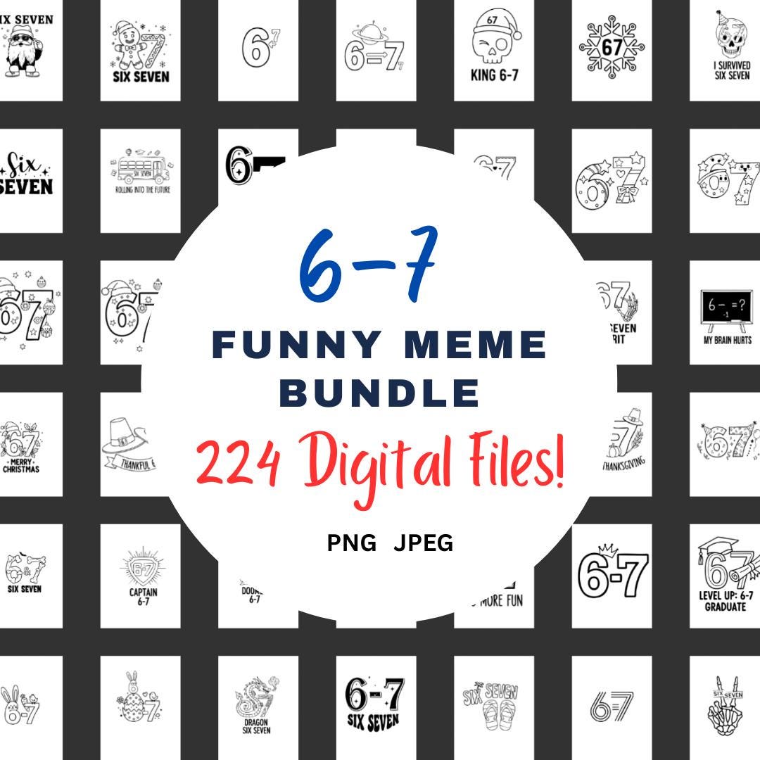 Funny “6–7” Meme Bundle | Digital Download - 224 items